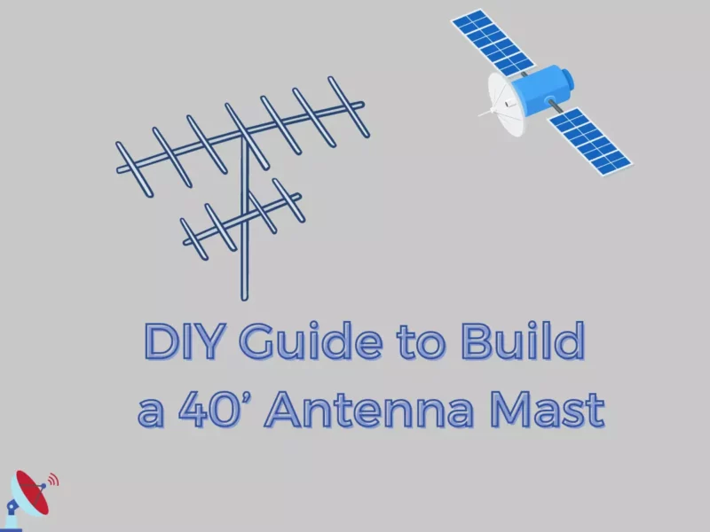 John Draper’s 40’ DIY Antenna Mast